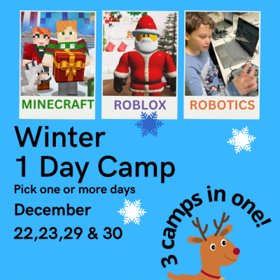 12/23/25 Minecraft, Roblox and Robotics